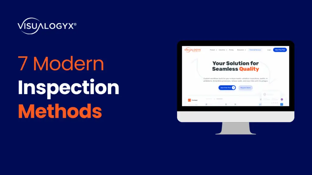7 Modern Inspection Methods By Visualogyx