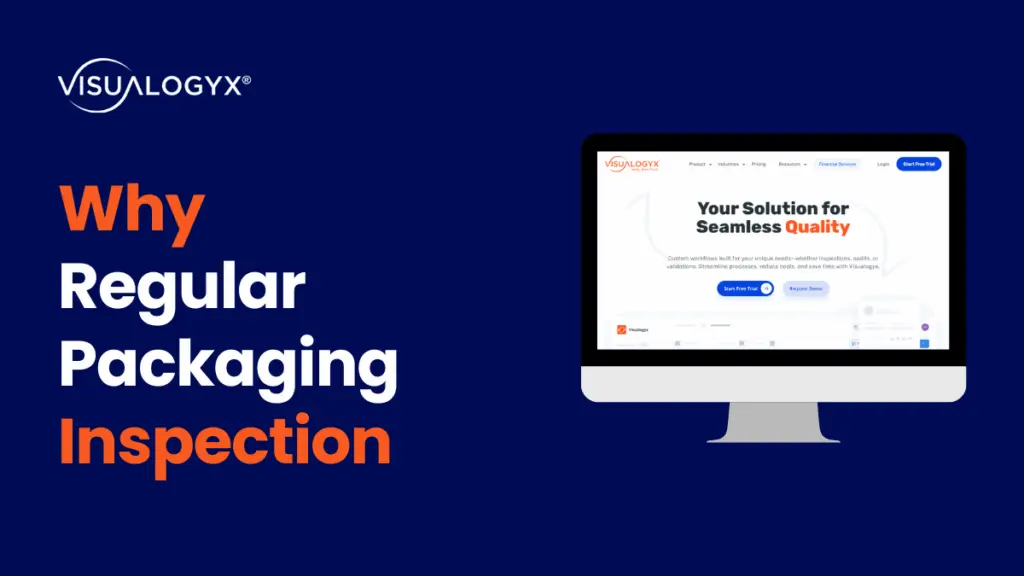 Regular Packaging Inspection By Visualogyx
