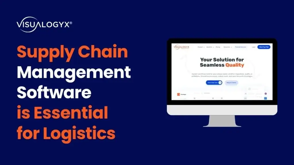 Supply Chain Management Software is Essential for Modern Logistics